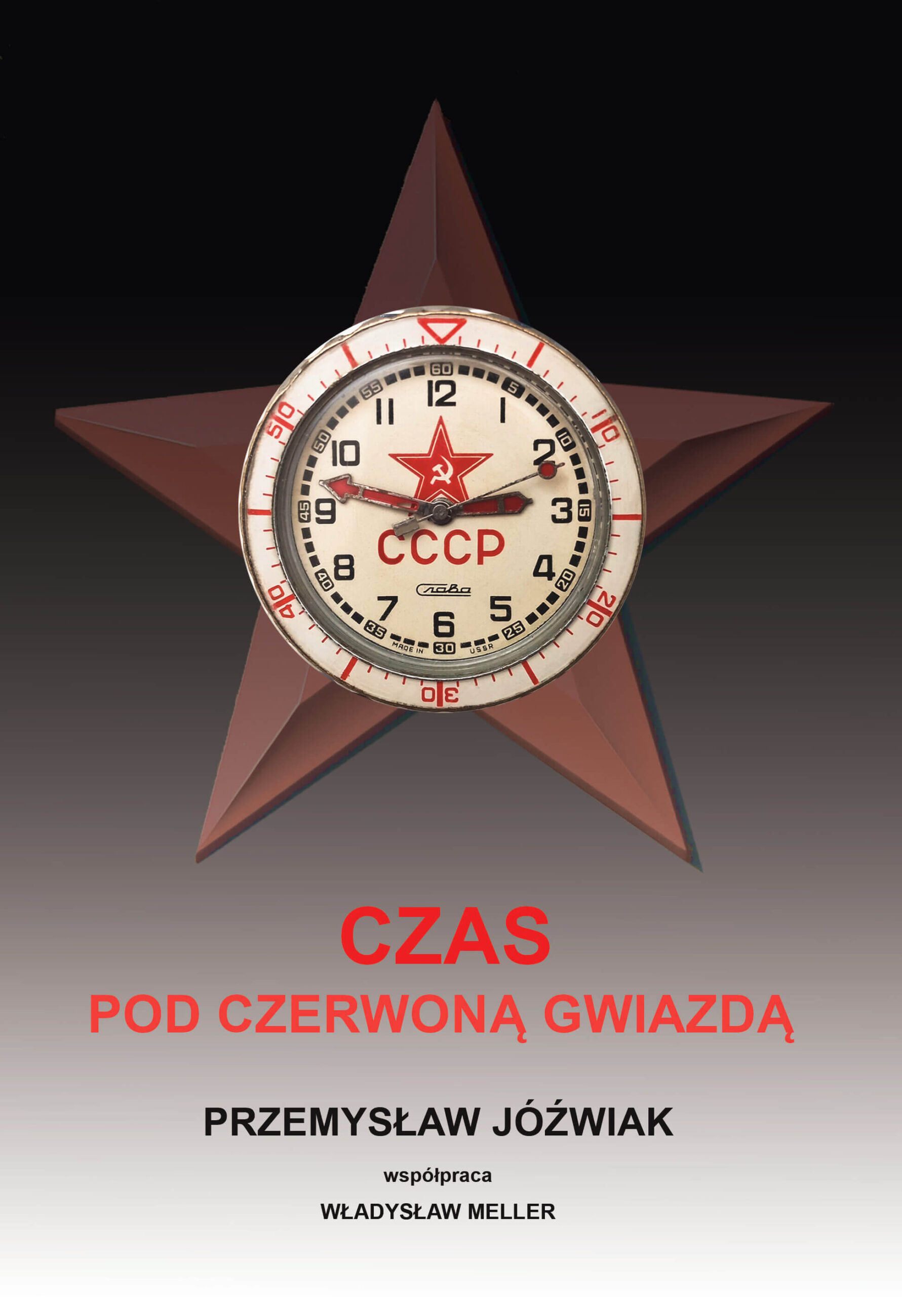 Przemysław Jóźwiak, CZAS pod czerwoną gwiazdą
